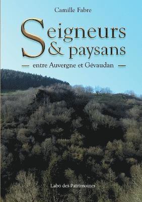 bokomslag Seigneurs & Paysans