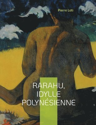 Rarahu, idylle polynsienne 1