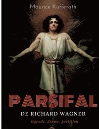 bokomslag Parsifal, de Richard Wagner