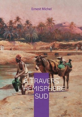 bokomslag À travers l'hémisphère sud