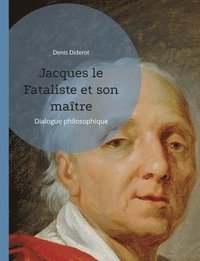 bokomslag Jacques le Fataliste et son matre