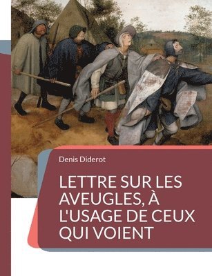 bokomslag Lettre sur les aveugles,  l'usage de ceux qui voient