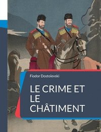 bokomslag Le Crime et le chtiment