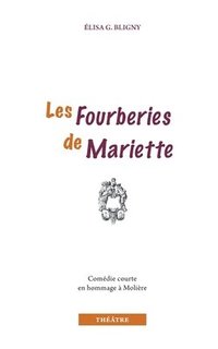 bokomslag Les Fourberies de Mariette