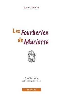 bokomslag Les Fourberies de Mariette