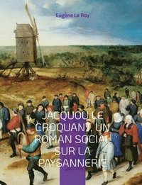 bokomslag Jacquou le Croquant, un roman social sur la paysannerie