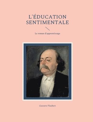 Gustave Flaubert - L'Éducation sentimentale, Häftad