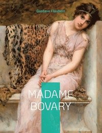 bokomslag Madame Bovary