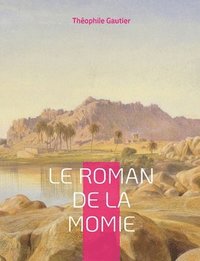 bokomslag Roman de la momie