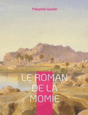 bokomslag Roman de la momie