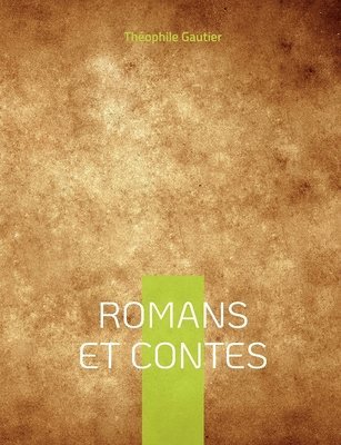 bokomslag Romans et Contes