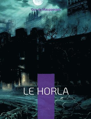 Le Horla 1