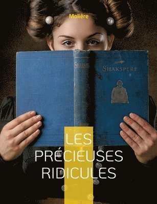 - Molière - Les Précieuses ridicules, Häftad