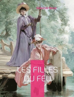 Les Filles du feu 1