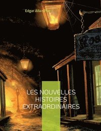 bokomslag Les Nouvelles histoires extraordinaires