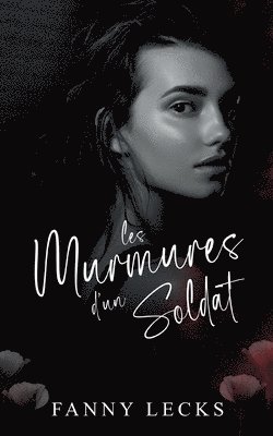 bokomslag Les murmures d'un soldat