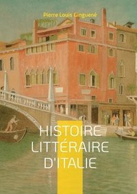 bokomslag Histoire Littéraire D'italie