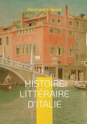 Histoire Littraire D'italie 1