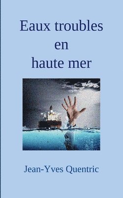 Eaux troubles en haute mer 1