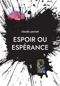 bokomslag Espoir ou esprance