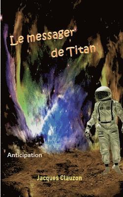 bokomslag Le Messager de Titan