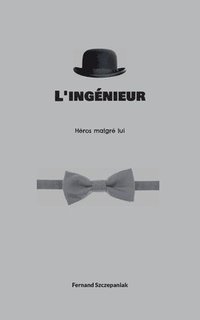 bokomslag L'ingénieur