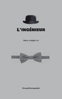bokomslag L'ingénieur