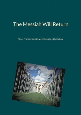 Sister Frances - Messiah Will Return, Häftad