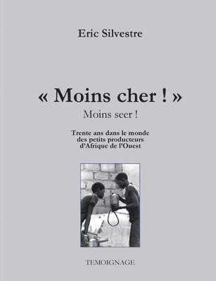 &quot;Moins cher !&quot; (Moins seer) 1