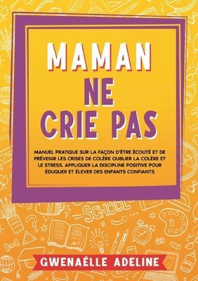 bokomslag Maman ne crie pas