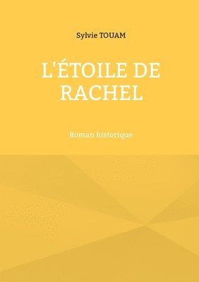 L'toile de Rachel 1