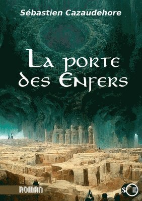 La porte des enfers 1