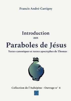 Introduction aux paraboles de Jsus 1