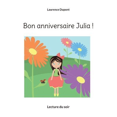 Bon anniversaire Julia ! 1