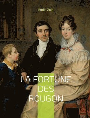 bokomslag Fortune des Rougon
