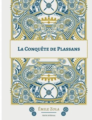 Conquête de Plassans 1