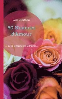 bokomslag 50 Nuances d'Amour