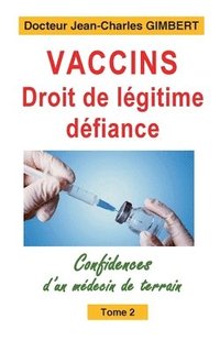 bokomslag Vaccins, droit de lgitime dfiance
