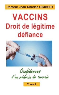 Vaccins, droit de lgitime dfiance 1