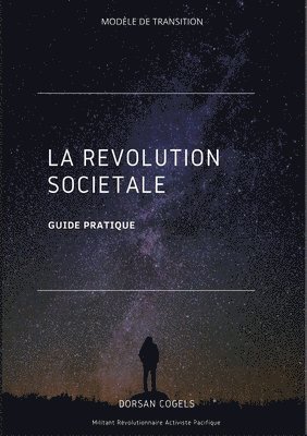 bokomslag La Rvolution Socitale