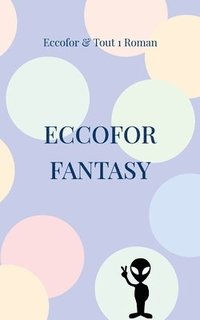 bokomslag Eccofor Fantasy