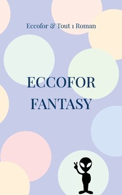 Eccofor Fantasy 1
