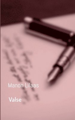 Manon Lilaas - Valse, Häftad