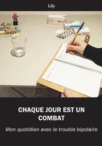 bokomslag Chaque jour est un combat