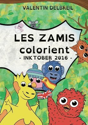 bokomslag Les Zamis colorient, InkTober 2016