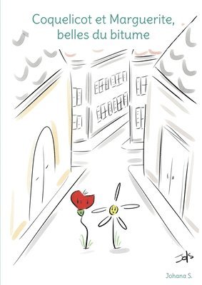 Coquelicot et Marguerite, belles du bitume