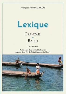 François-Robert Zacot - Lexique Français - Badjo, Häftad