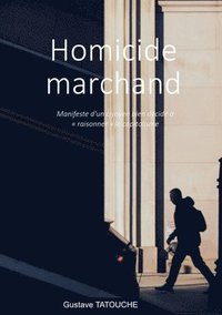 bokomslag Homicide marchand