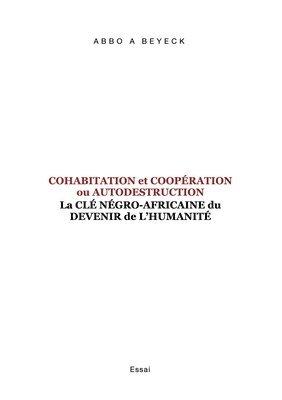 Cohabitation et Coopration ou Autodestruction 1