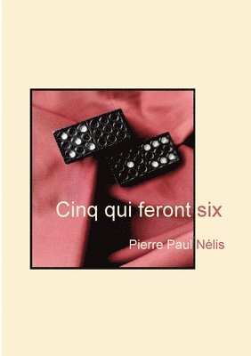 Cinq qui feront six 1